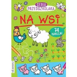 Seria Przedszkolaka. Na wsi