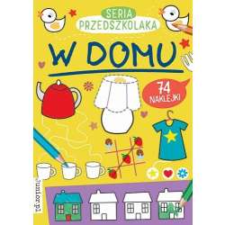 Seria Przedszkolaka. W domu - 1