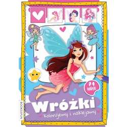 Kolorujemy i naklejamy. Wróżki (9788382492798)