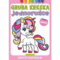 Gruba kreska. Jednorożce (9788382493962) - 1