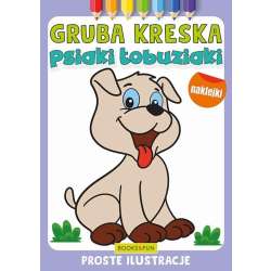 Gruba kreska. Psiaki łobuziaki (9788382494075)