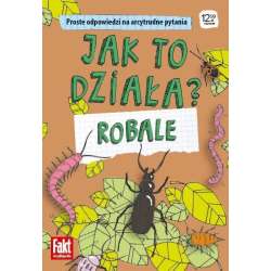 Jak to działa? Robale - 1