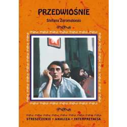 Przedwiośnie Stefana Żeromskiego