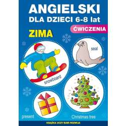 Angielski dla dzieci. Nr 19. 6-8 lat. Zima