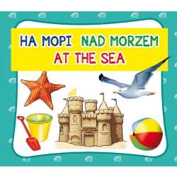 Nad morzem. At the sea