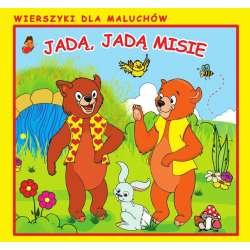 Wierszyki dla Maluchów. Jadą, jadą misie