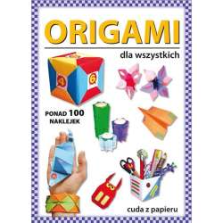 Origami dla wszystkich. Ponad 100 naklejek