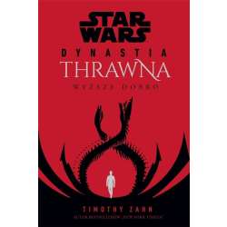 Star Wars Dynastia Thrawna. Wyższe dobro - 1