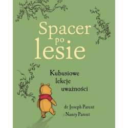 Spacer po lesie. Kubusiowe lekcje uważności - 1