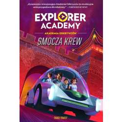 Explorer Academy: Akademia Odkrywców T.6 Smocza...