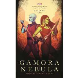 Gamora i Nebula. Siostrzeństwo broni. Marvel - 1