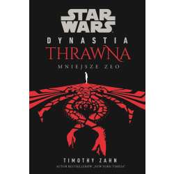 Star Wars Dynastia Thrawna. Mniejsze zło - 1