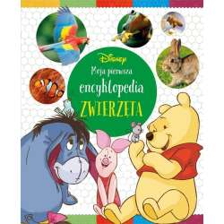 Disney. Moja pierwsza encyklopedia. Zwierzęta - 1