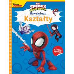 Baw się i ucz! Kształty. Marvel Spidey i..