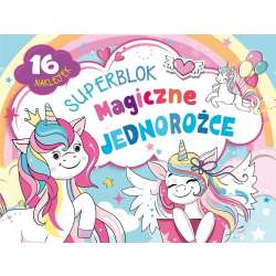 Superblok. Magiczne jednorożce