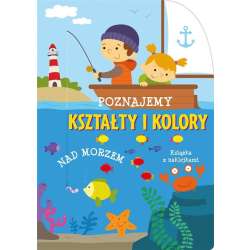 Poznajemy kształty i kolory. Nad morzem