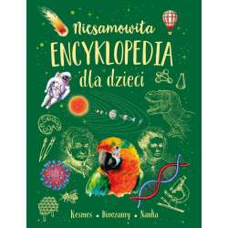 Niesamowita encyklopedia dla dzieci - 1