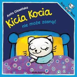 Kicia Kocia nie może zasnąć (9788382652093)