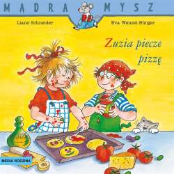 Mądra Mysz. Zuzia piecze pizzę - 1