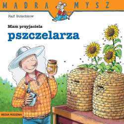 Mądra Mysz. Mam przyjaciela pszczelarza w.3 - 1