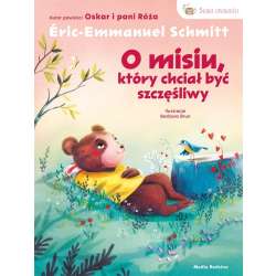 O misiu, który chciał być szczęśliwy