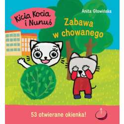 Książeczka Kicia Kocia i Nunuś. Zabawa w chowanego (9788382657234) - 1