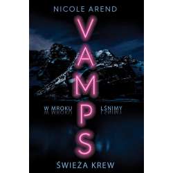 Vamps T.1 Świeża krew