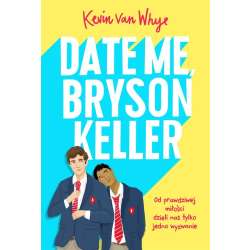Date me, Bryson Keller - 1