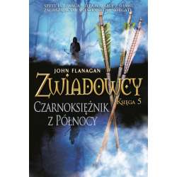 Zwiadowcy T.05 Czarnoksiężnik z Północy