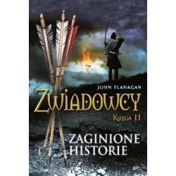 Zwiadowcy T.11 Zaginione historie