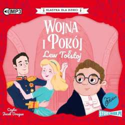 Klasyka dla dzieci. Wojna i Pokój audiobook - 1