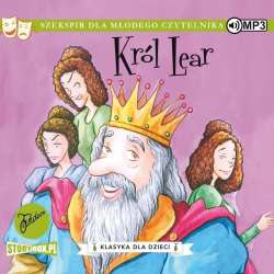 Klasyka dla dzieci T.11 Król Lear audiobook - 1