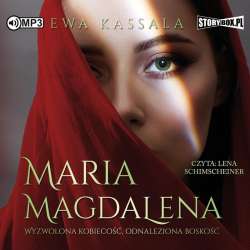 Maria Magdalena. Wyzwolona kobiecość... audiobook - 1