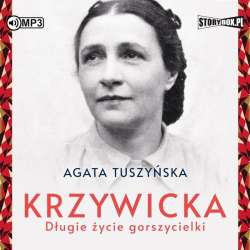 Krzywicka. Długie życie gorszycielki audiobook - 1