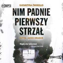 Nim padnie pierwszy strzał audiobook - 1