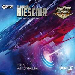 Shadow Raptors T.6 Anomalia audiobook - 1