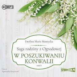 Saga rodziny z Ogrodowej T.4 audiobook - 1