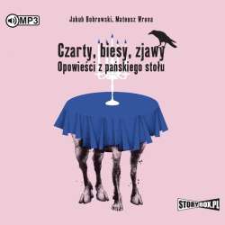 Czarty, biesy, zjawy. Opowieści... audiobook - 1