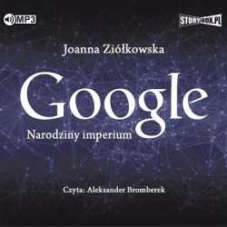 Google. Narodziny imperium audiobook - 1