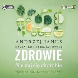 Zdrowie. Nie daj się chorobie audiobook - 1