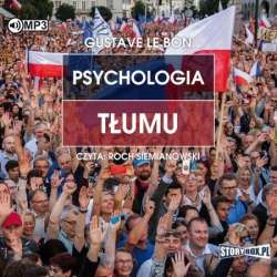 Psychologia tłumu audiobook - 1