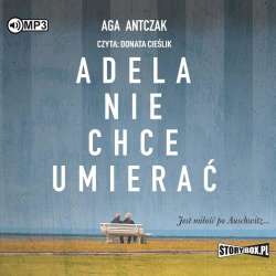 Adela nie chce umierać audiobook - 1