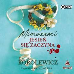 Mimozami jesień się zaczyna audiobook - 1