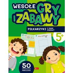 Wesołe gry i zabawy. Piłkarzyki i inne zabawy - 1