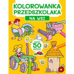 Kolorowanka przedszkolaka. Na wsi - 1