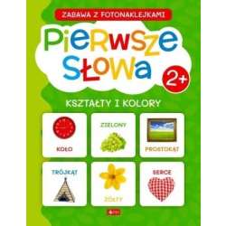 Pierwsze słowa. Kształty i kolory