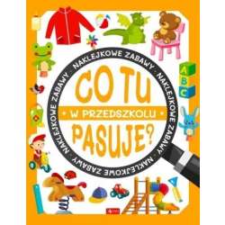 Co tu pasuje? W przedszkolu - 1