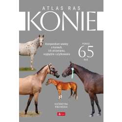 Konie. Atlas ras
