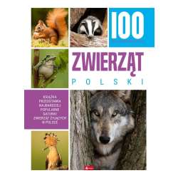 100 najciekawszych zwierząt Polski