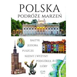 Polska. Podróże marzeń - 1